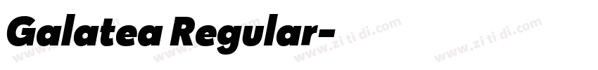 Galatea Regular字体转换